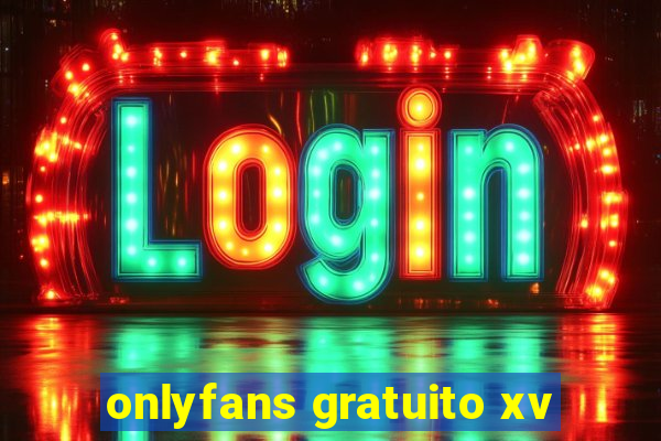 onlyfans gratuito xv